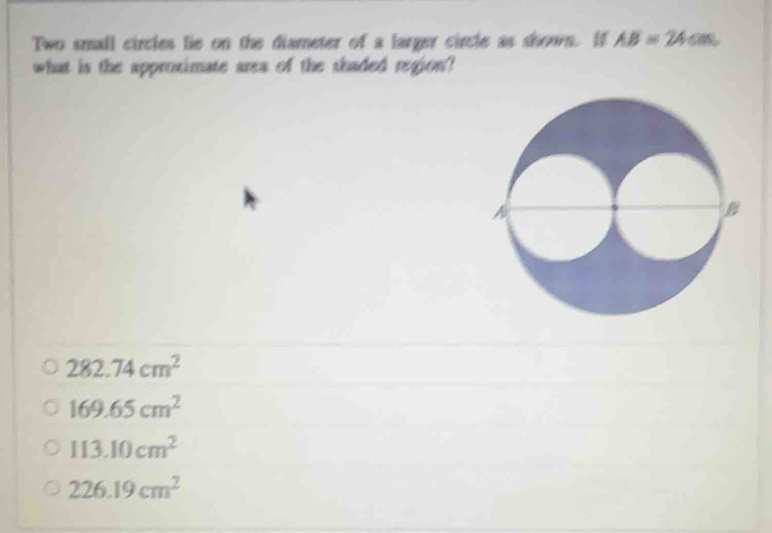 two small circles lie on the diameter of a larger circle as shown. if a…