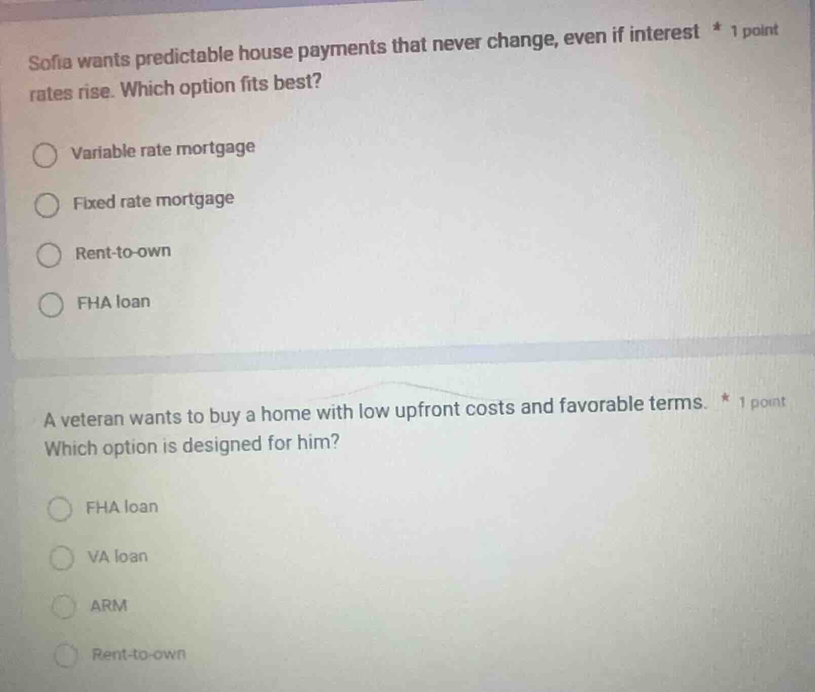 sofia wants predictable house payments that never change, even if inter…