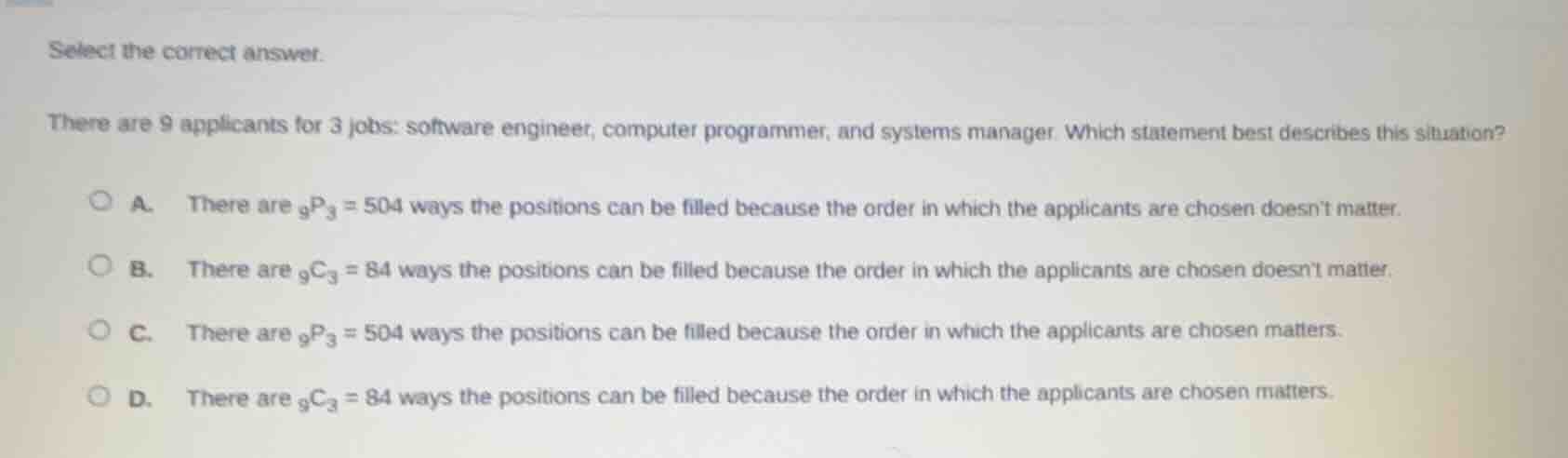 select the correct answer. there are 9 applicants for 3 jobs: software …