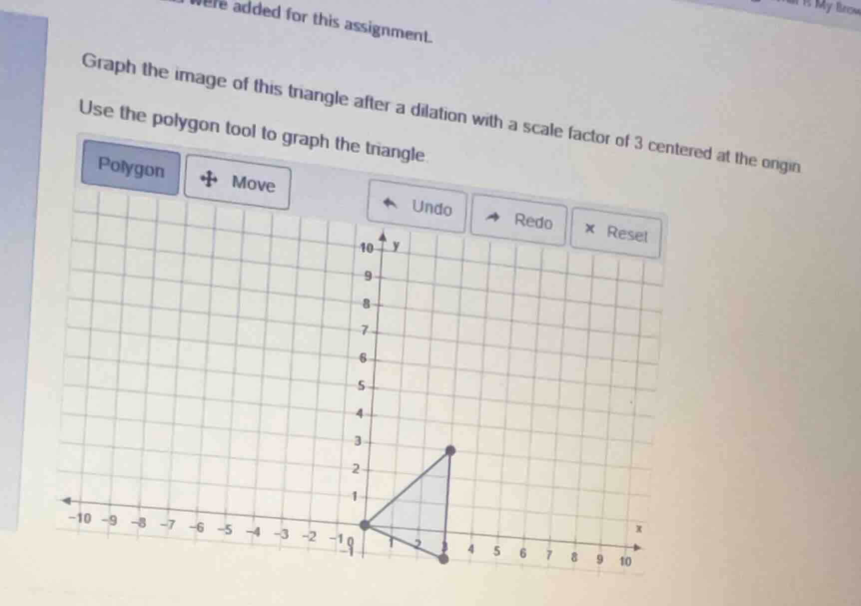 were added for this assignment. graph the image of this triangle after …