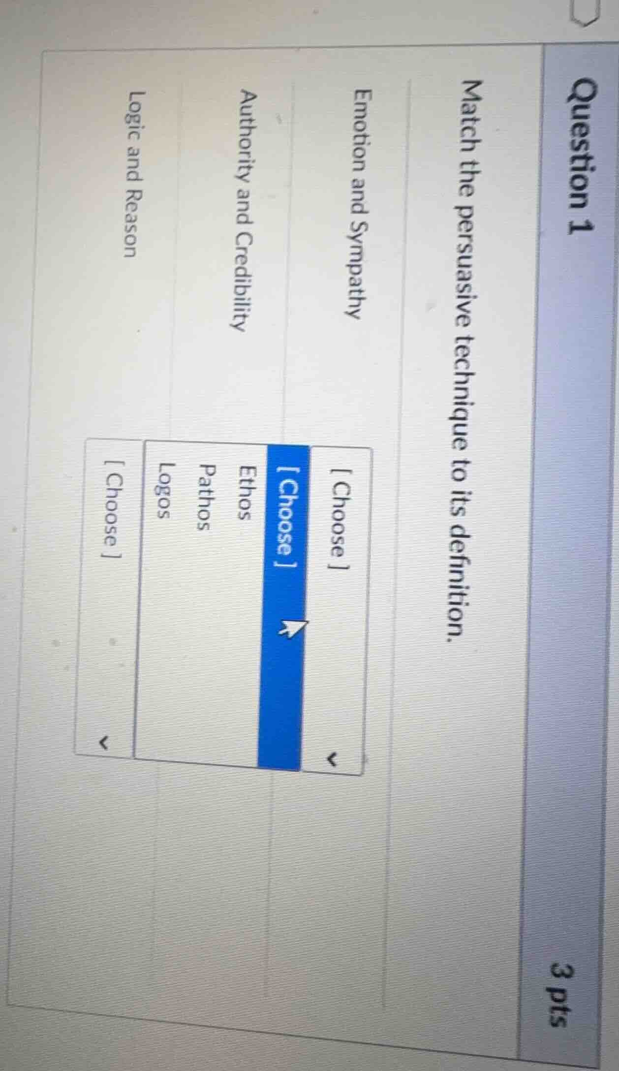 question 1 3 pts match the persuasive technique to its definition. emot…