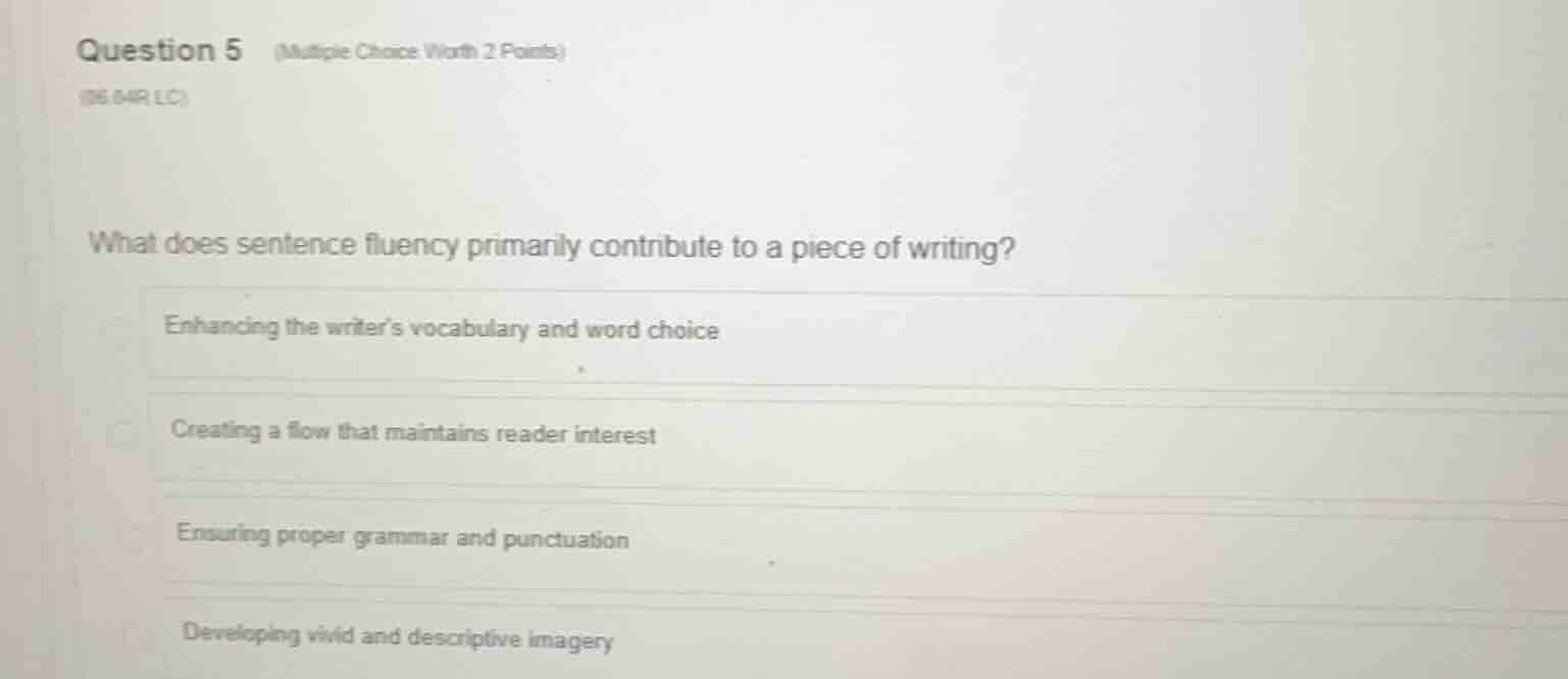 question 5 (multiple choice worth 2 points) (06.04r lc) what does sente…