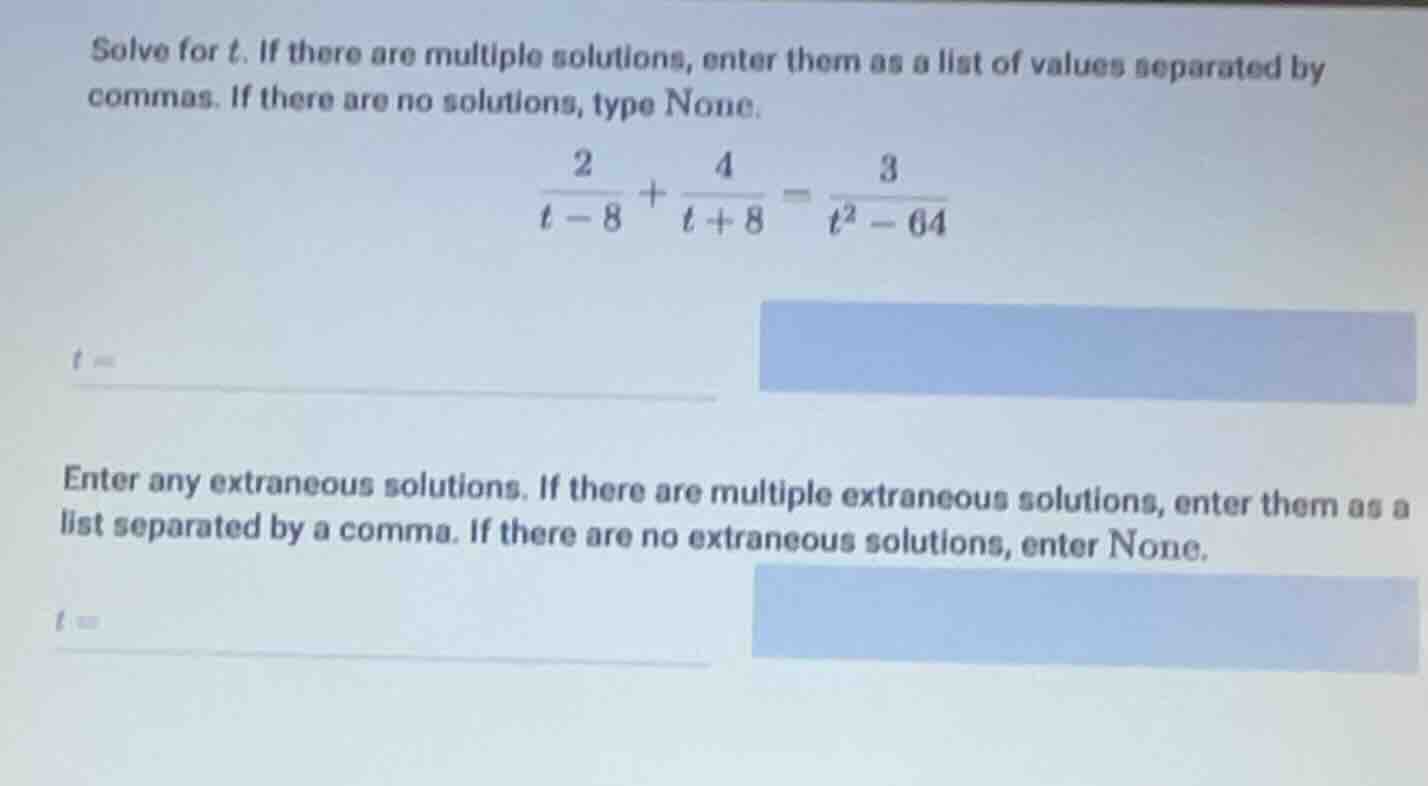 solve for t. if there are multiple solutions, enter them as a list of v…