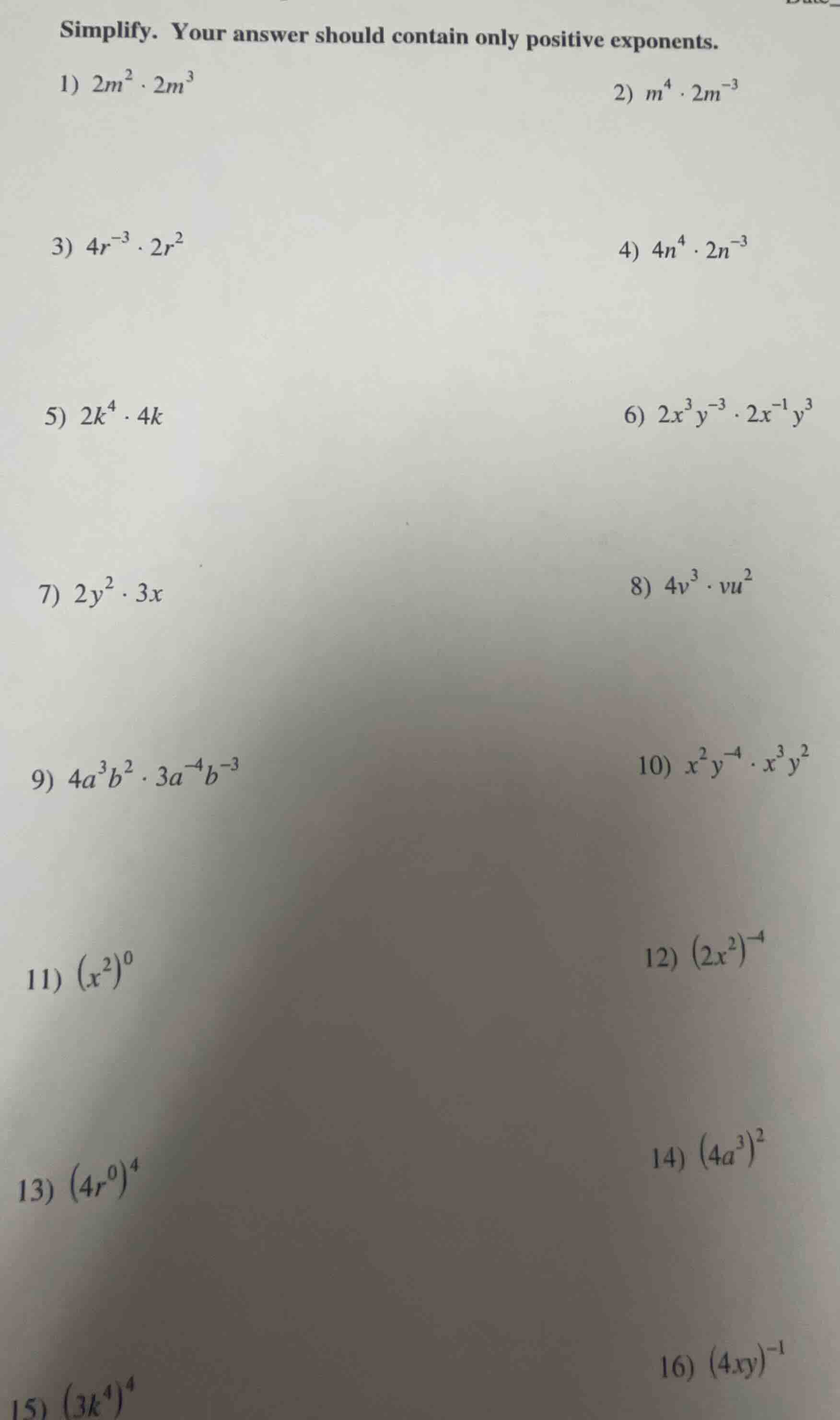 simplify. your answer should contain only positive exponents. 1) $2m^{2…