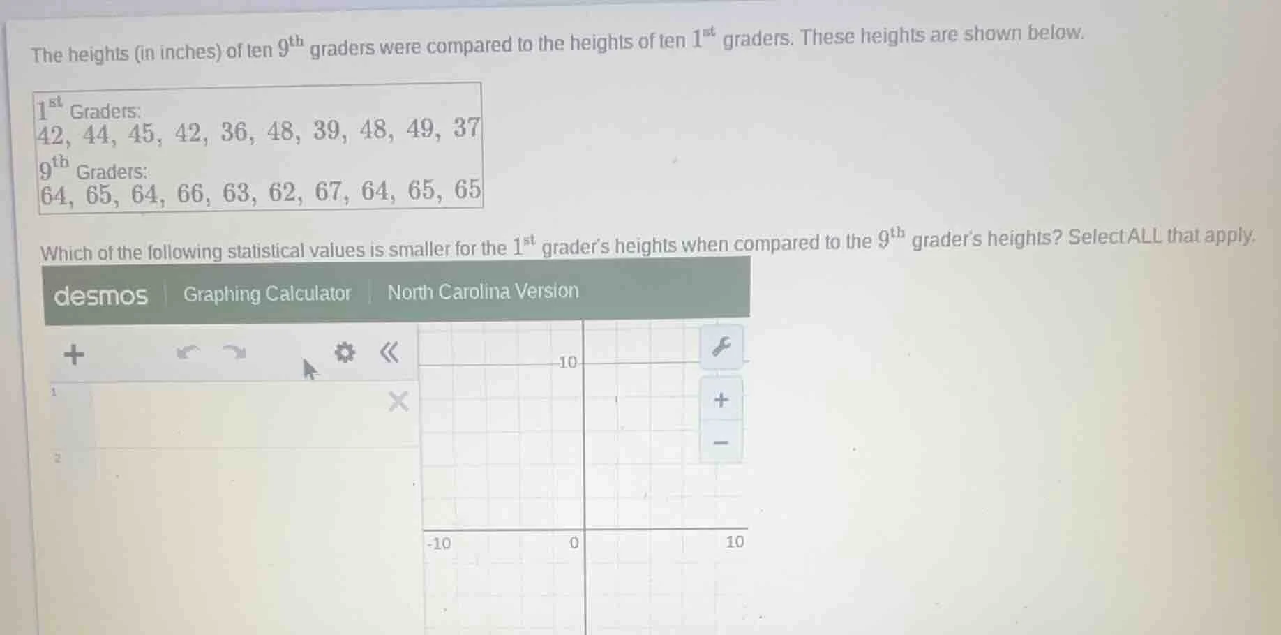 the heights (in inches) of ten $9^{\\text{th}}$ graders were compared t…