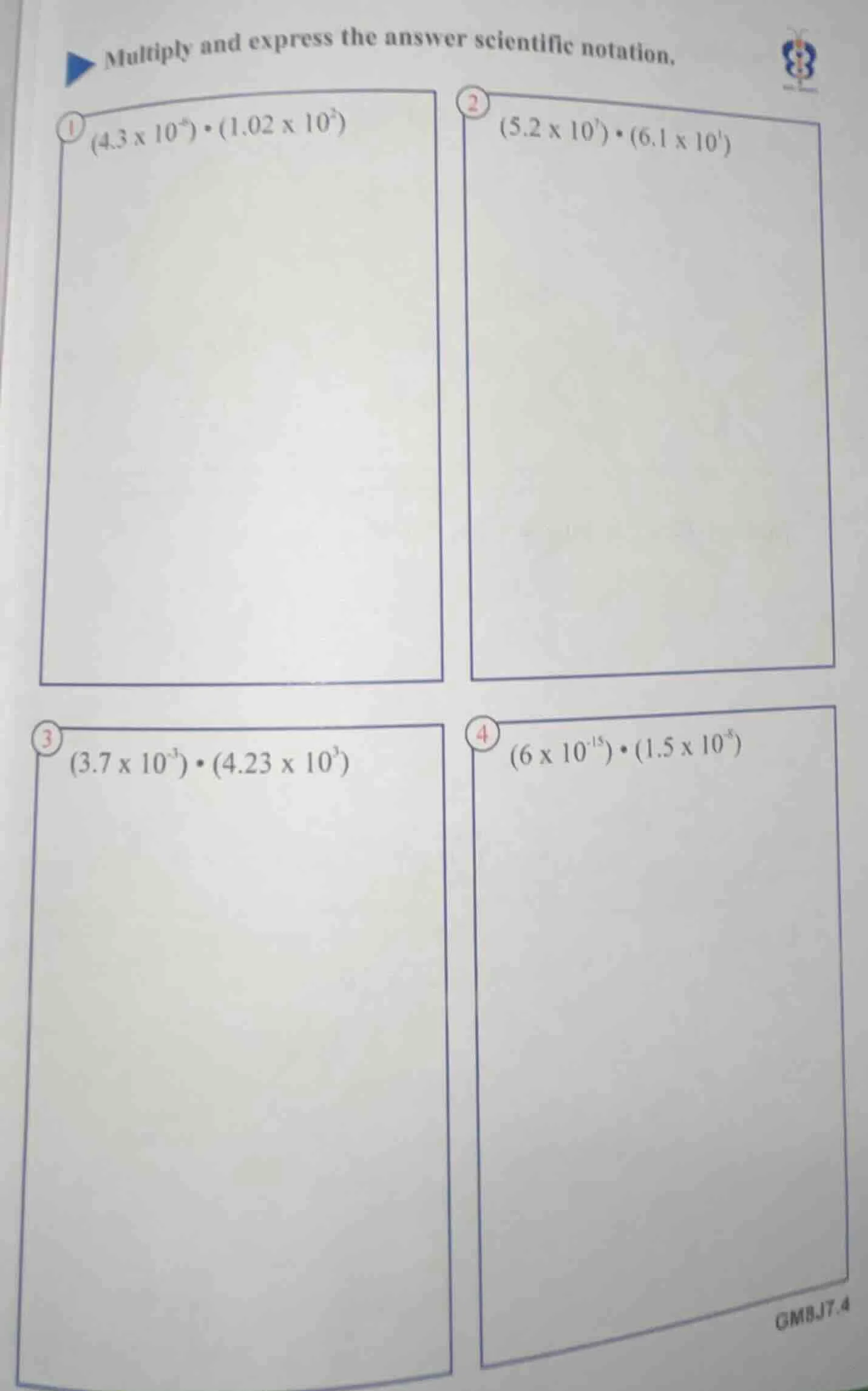 multiply and express the answer scientific notation. 1 ((4.3 \times 10^…