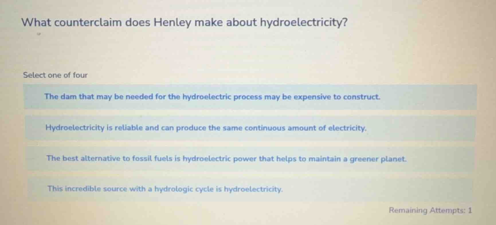 what counterclaim does henley make about hydroelectricity? select one o…