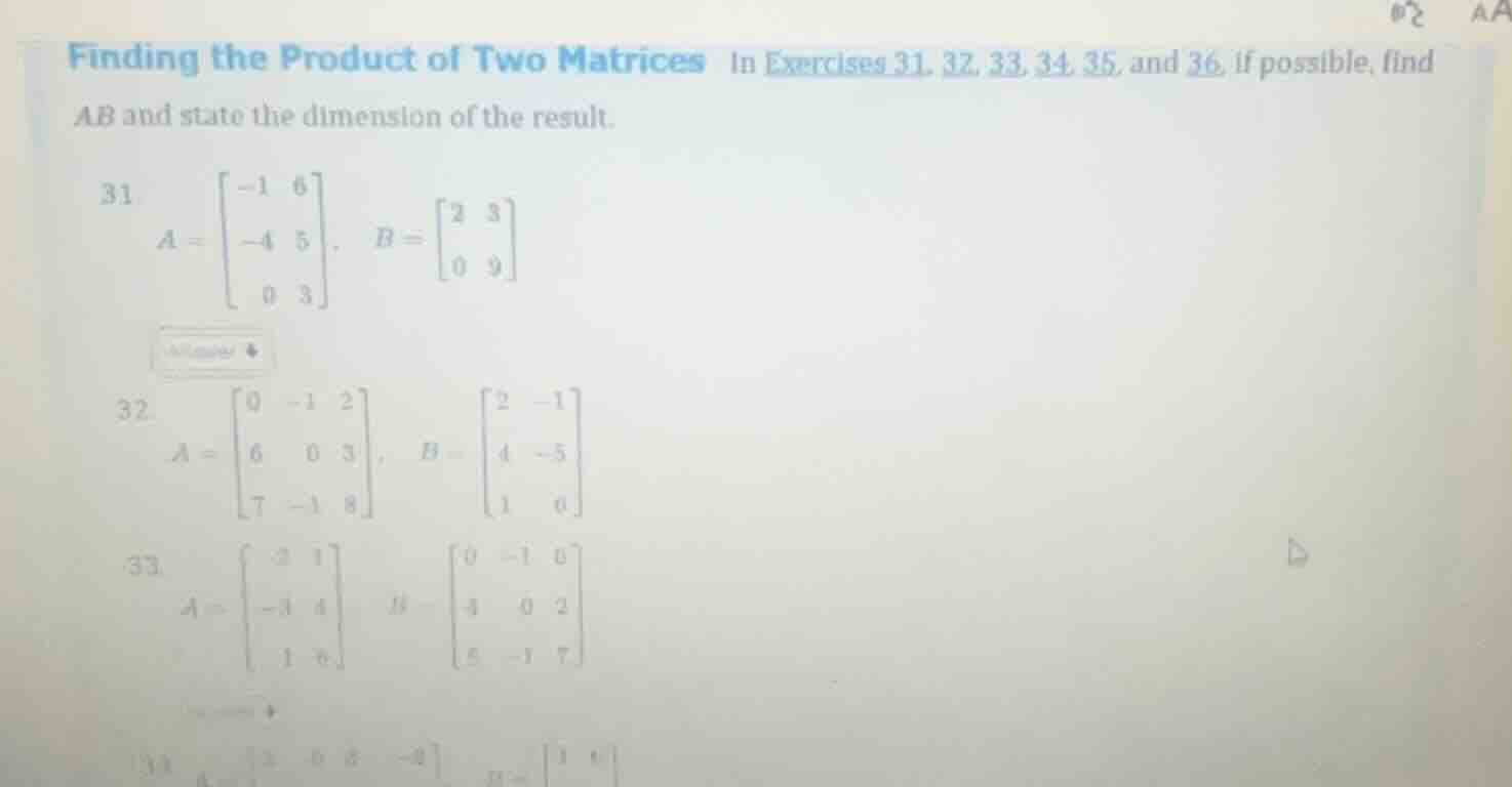 finding the product of two matrices in exercises 31, 32, 33, 34, 35, an…