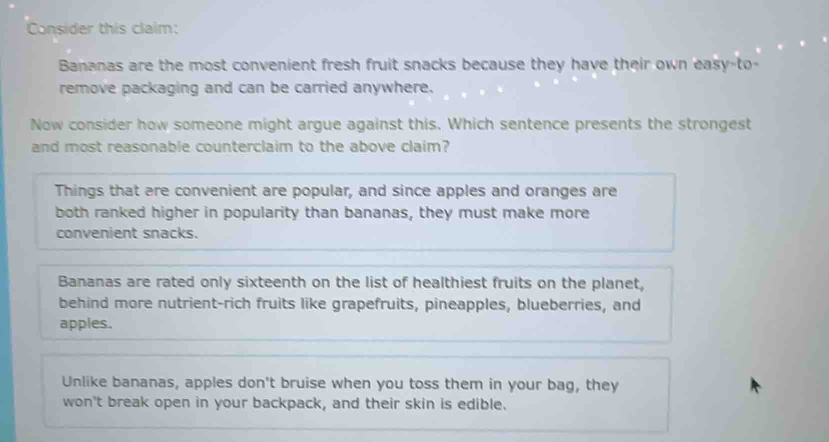 consider this claim: bananas are the most convenient fresh fruit snacks…