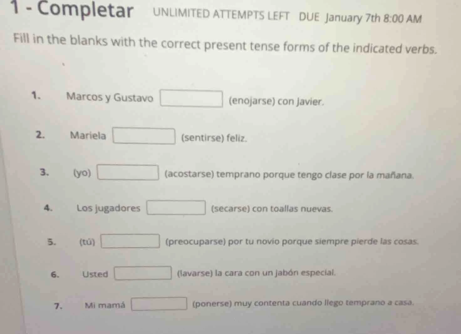 1 - completar unlimited attempts left due january 7th 8:00 am fill in t…