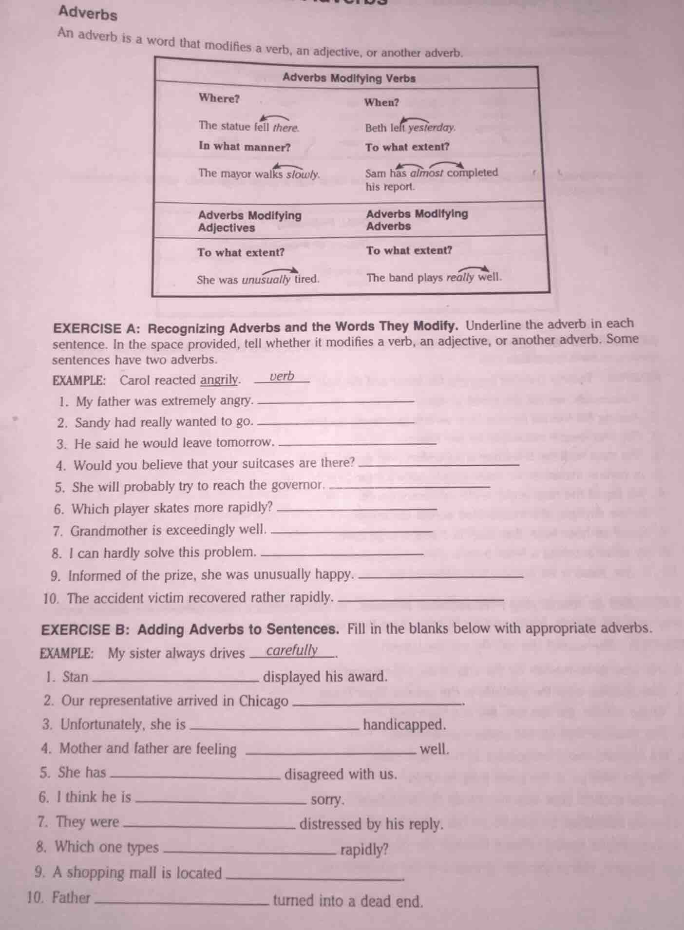 adverbs an adverb is a word that modifies a verb, an adjective, or anot…