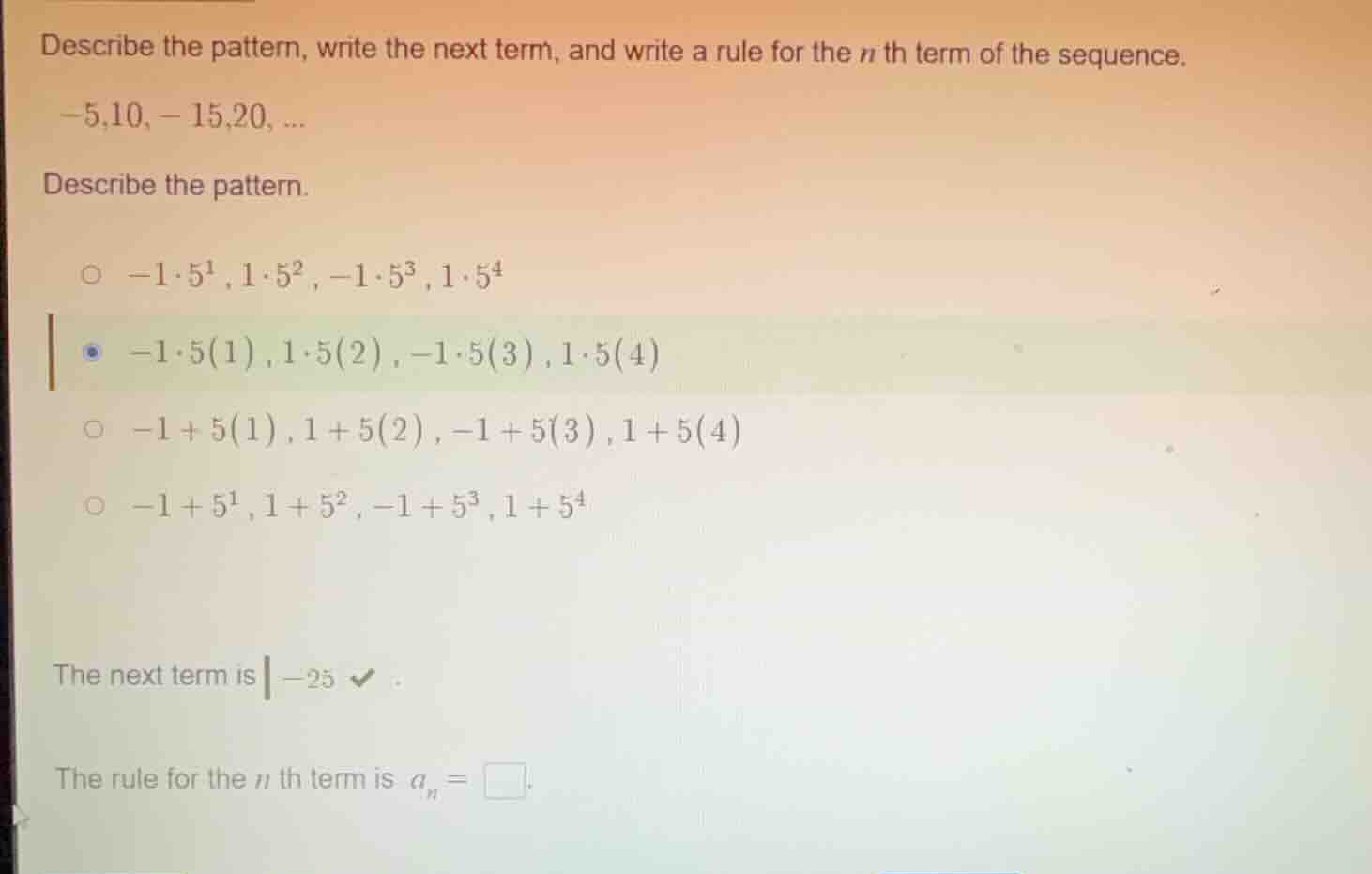 describe the pattern, write the next term, and write a rule for the n t…
