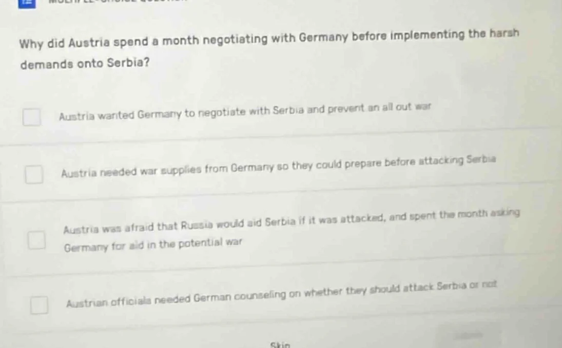 why did austria spend a month negotiating with germany before implement…