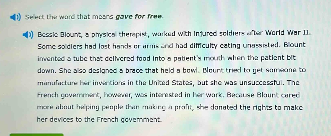 select the word that means gave for free. bessie blount, a physical the…