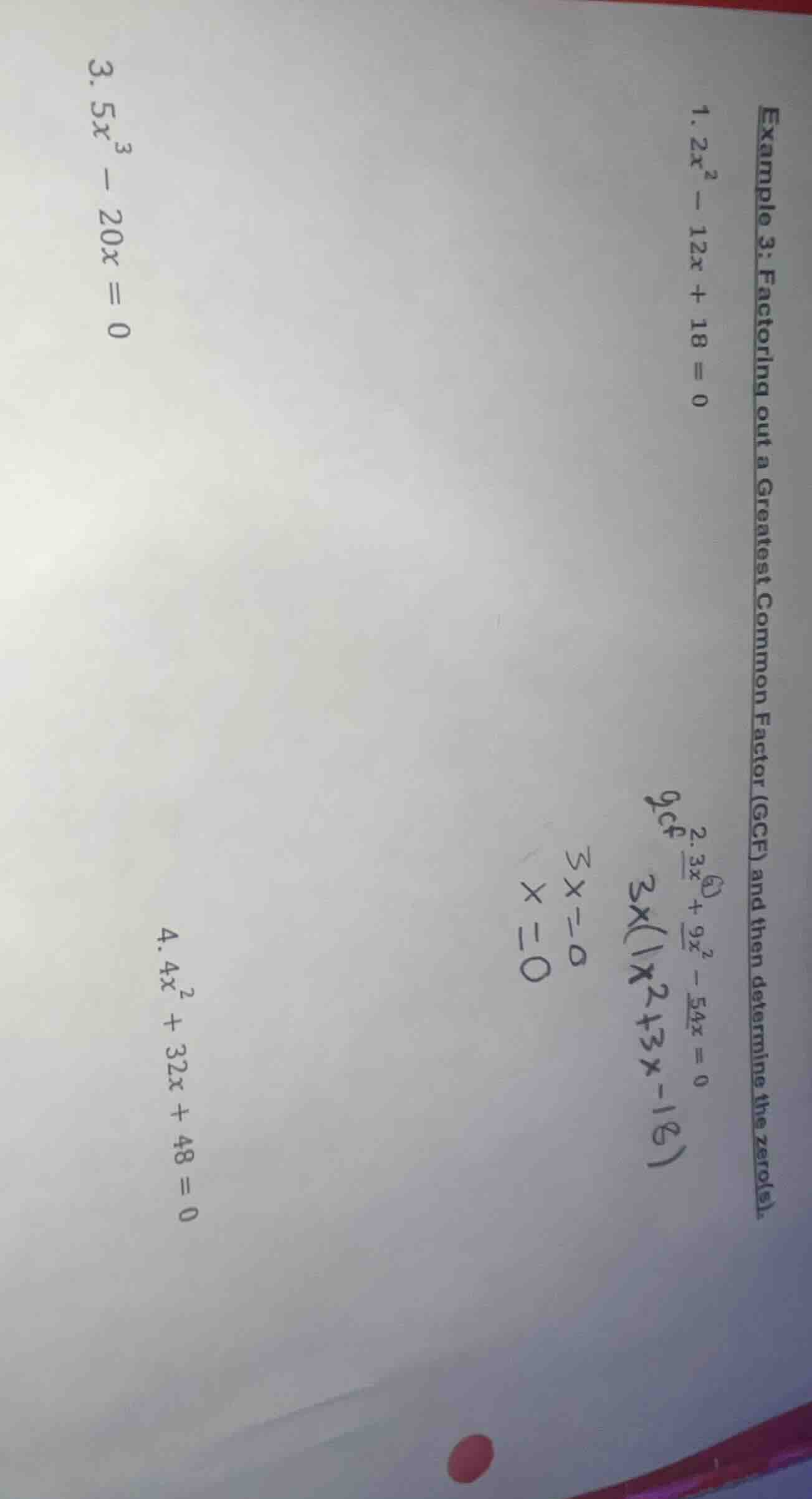example 3: factoring out a greatest common factor (gcf) and then determ…