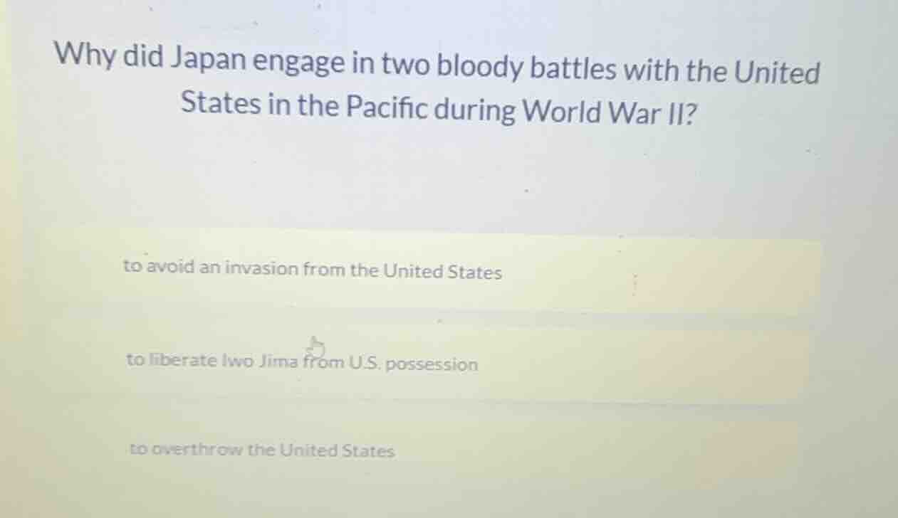 why did japan engage in two bloody battles with the united states in th…