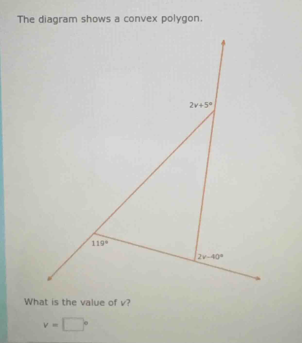 the diagram shows a convex polygon. what is the value of ( v )? ( v = s…