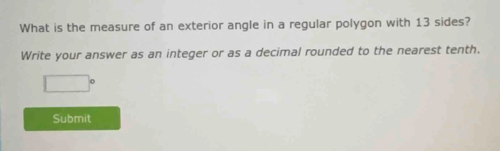 what is the measure of an exterior angle in a regular polygon with 13 s…