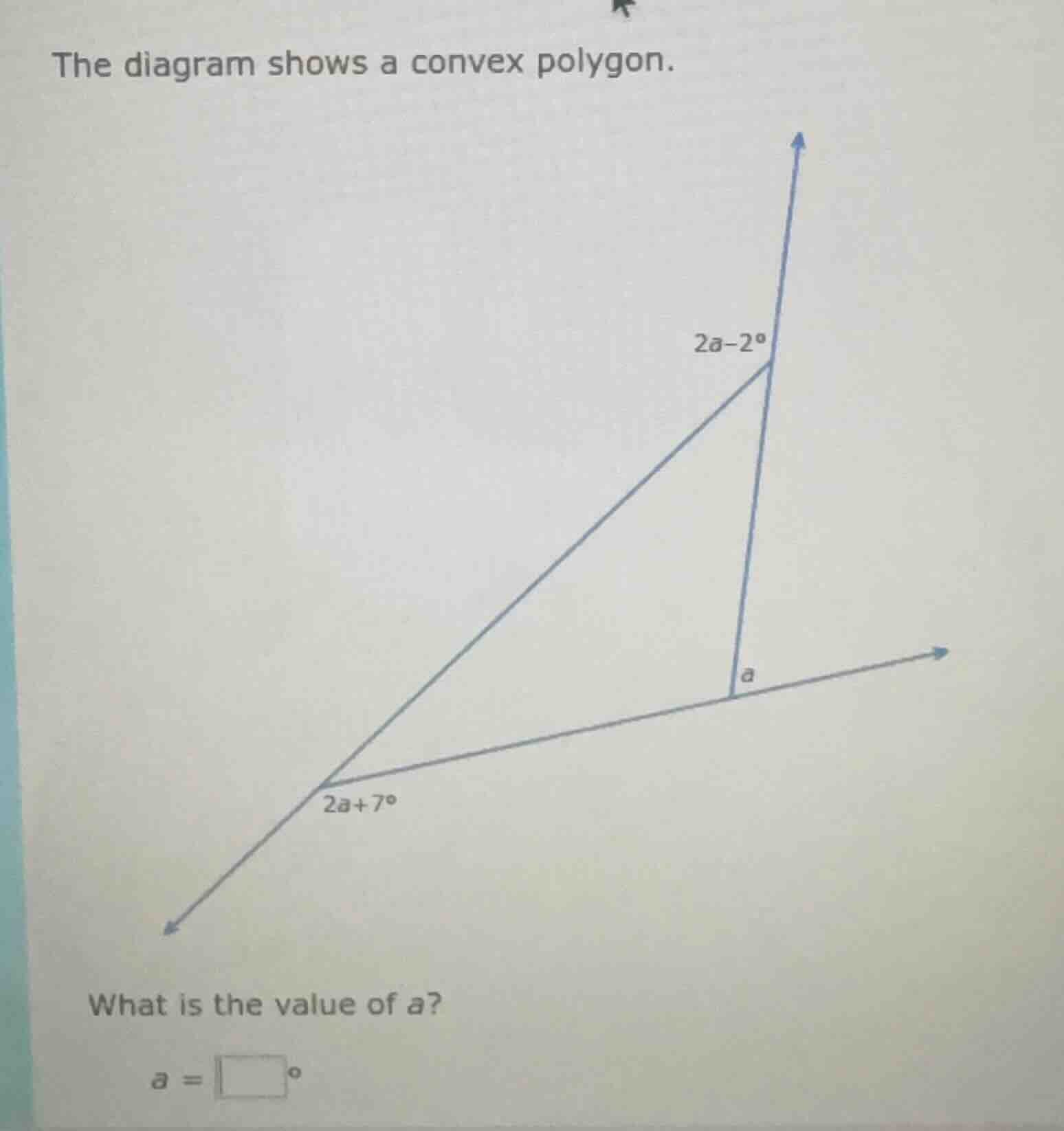 the diagram shows a convex polygon. what is the value of a? a = \\boxed…