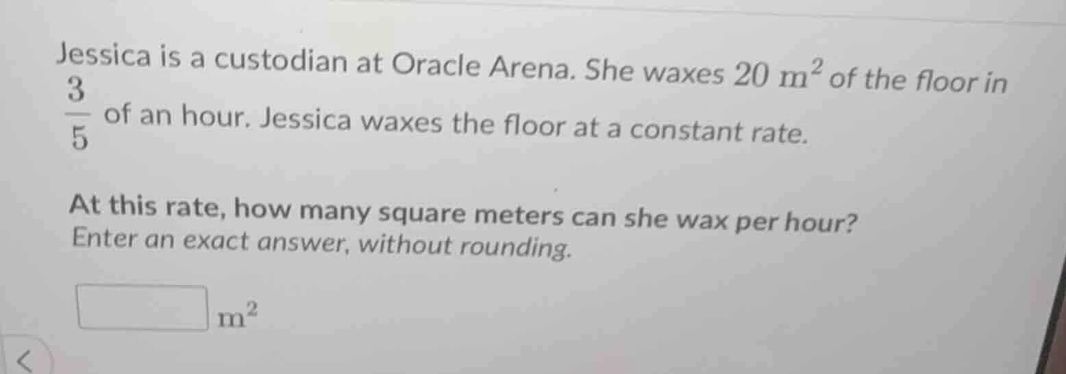 jessica is a custodian at oracle arena. she waxes $20\\ \\text{m}^2$ of…