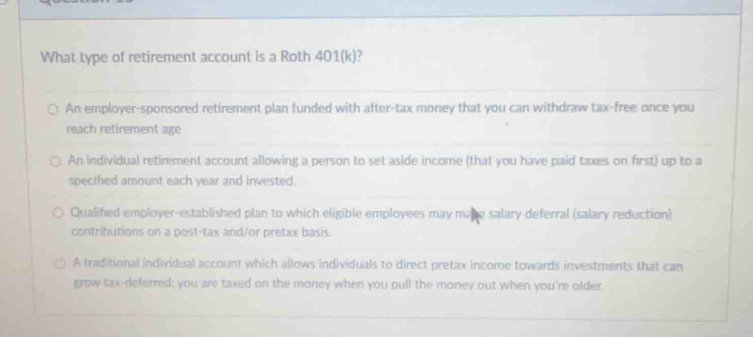 what type of retirement account is a roth 401(k)? an employer - sponsor…