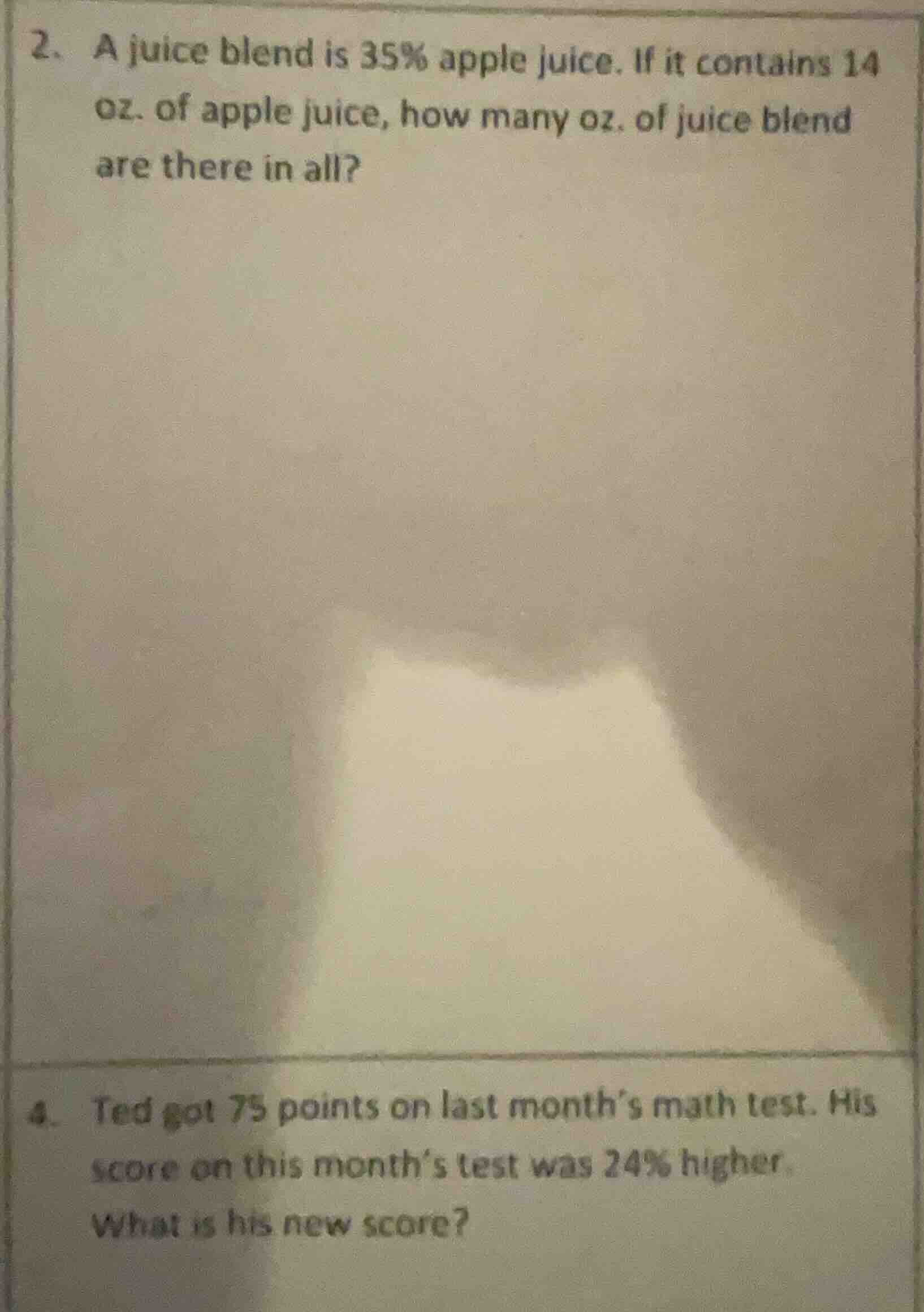 2. a juice blend is 35% apple juice. if it contains 14 oz. of apple jui…