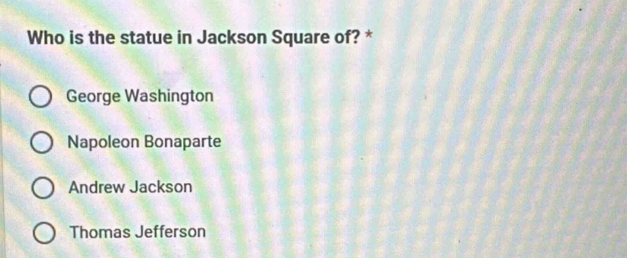 who is the statue in jackson square of? * george washington napoleon bo…