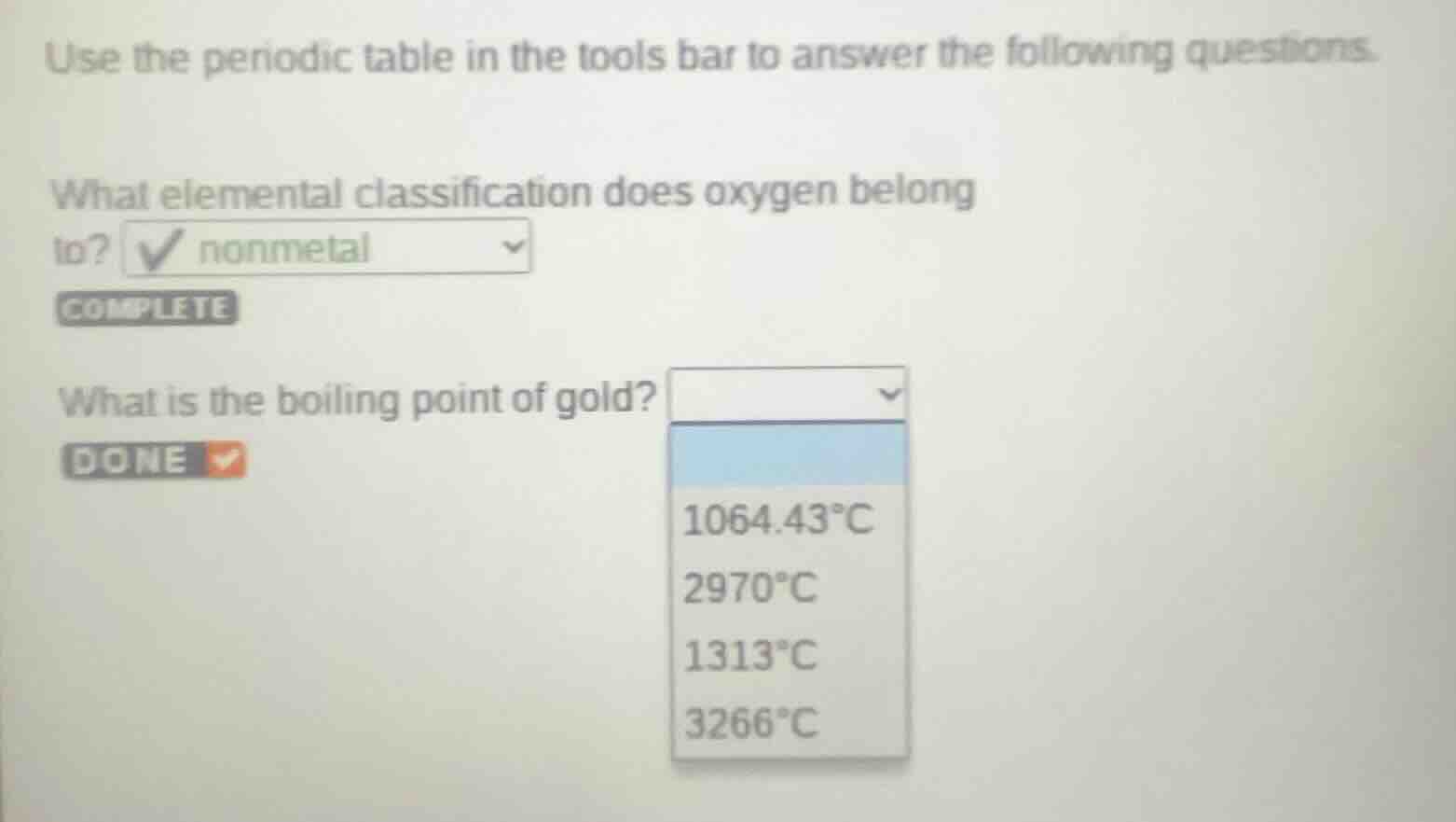 use the periodic table in the tools bar to answer the following questio…