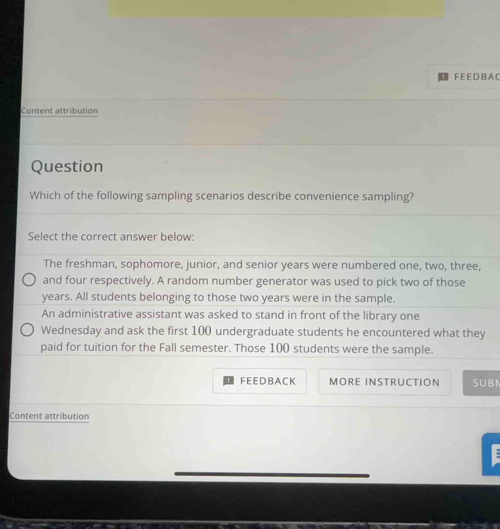 question which of the following sampling scenarios describe convenience…