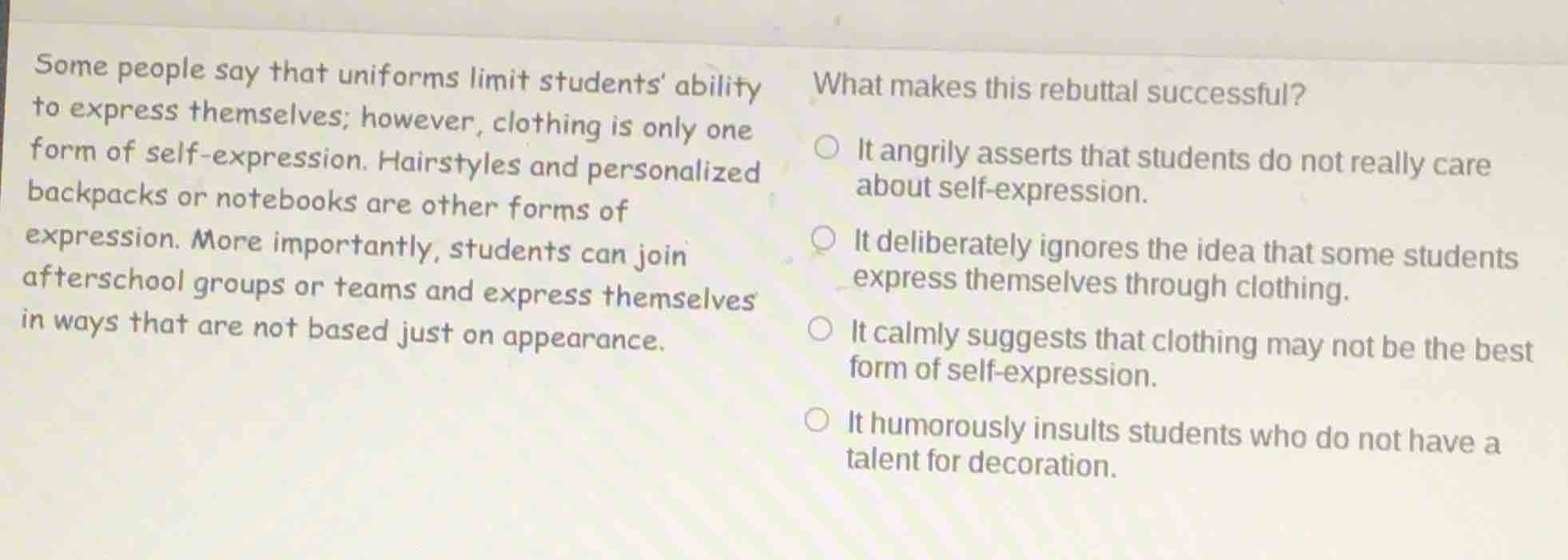 some people say that uniforms limit students ability to express themsel…