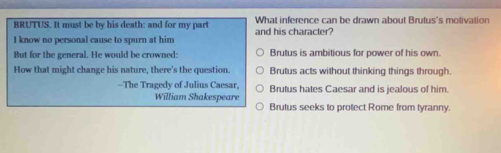 brutus. it must be by his death: and for my part i know no personal cau…