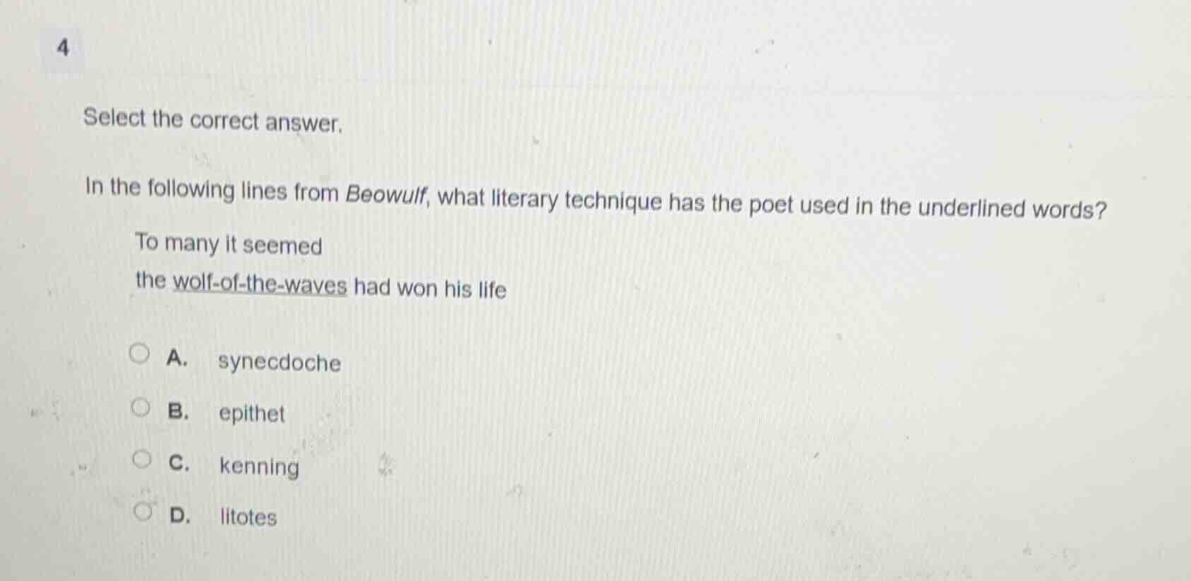4 select the correct answer. in the following lines from beowulf, what …