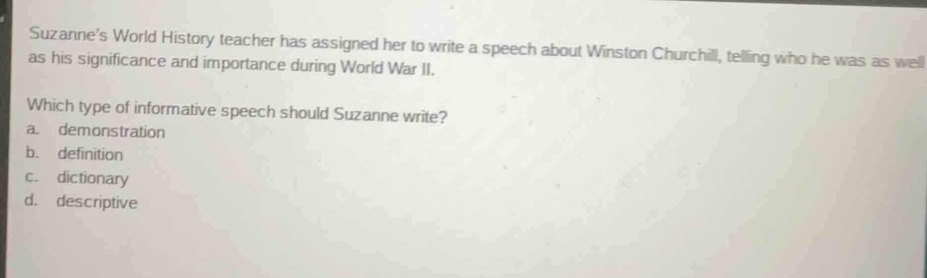 suzanne’s world history teacher has assigned her to write a speech abou…