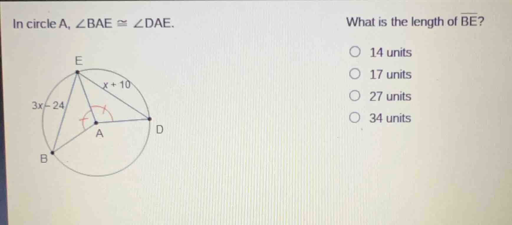 in circle a, ∠bae ≅ ∠dae. what is the length of \\(\\overline{be}\\)? \…
