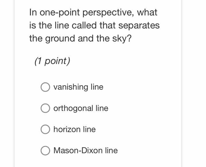 in one-point perspective, what is the line called that separates the gr…