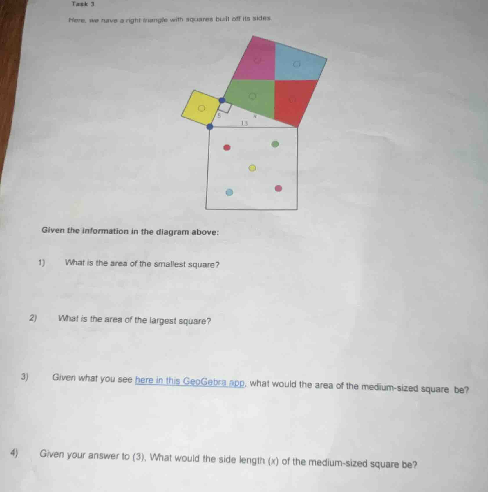 task 3 here, we have a right triangle with squares built off its sides.…