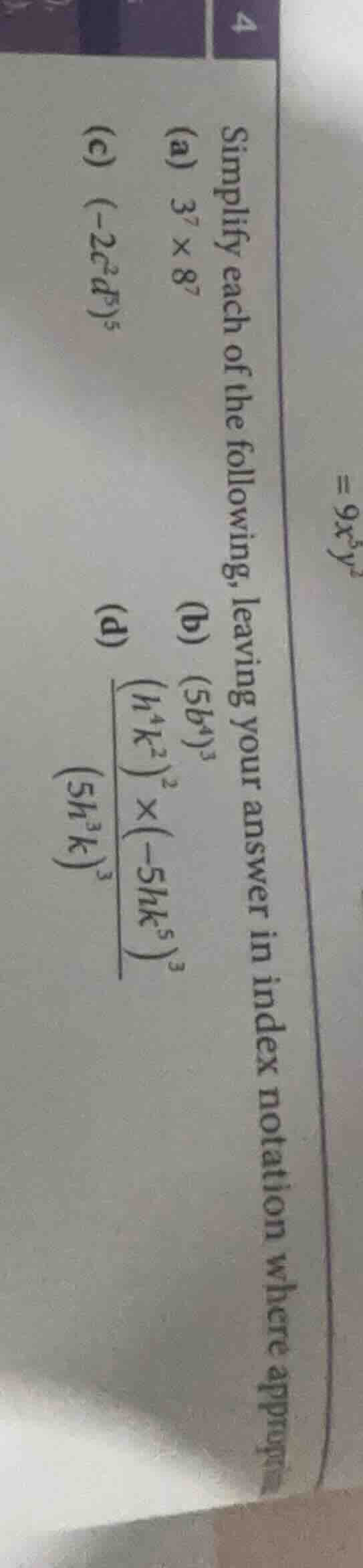 simplify each of the following, leaving your answer in index notation w…