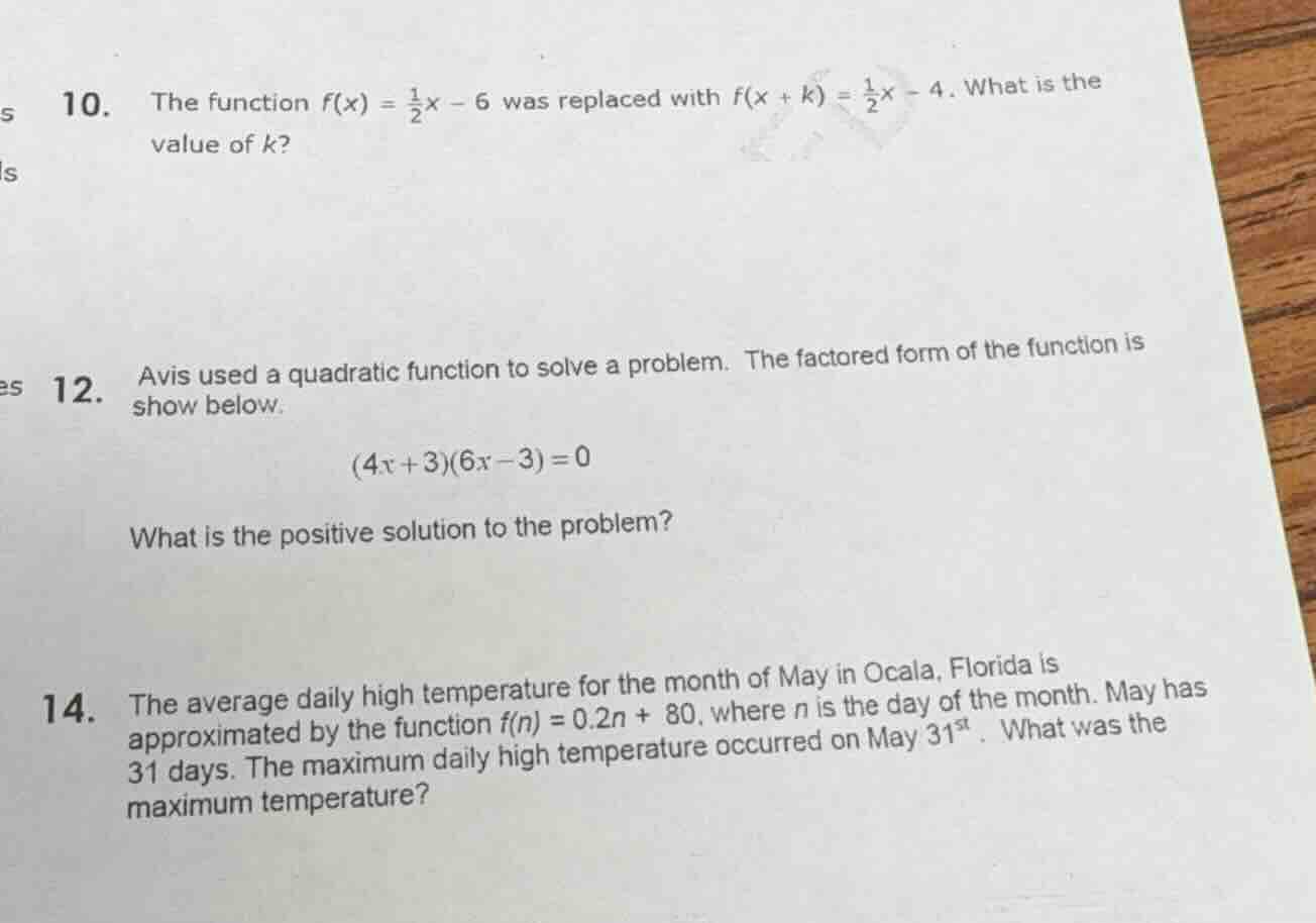 10. the function $f(x) = \\frac{1}{2}x - 6$ was replaced with $f(x + k)…