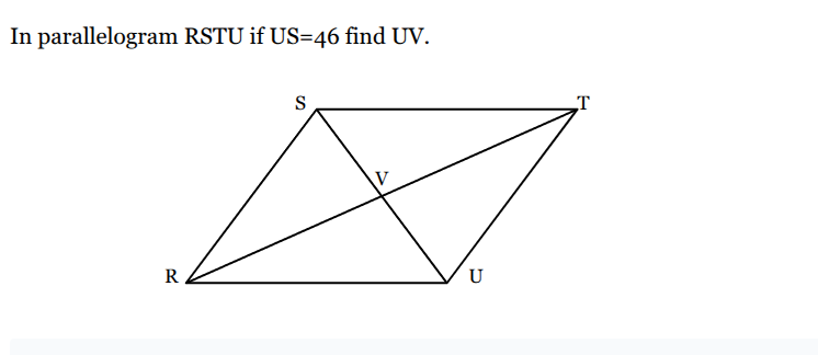 in parallelogram rstu if us=46 find uv.