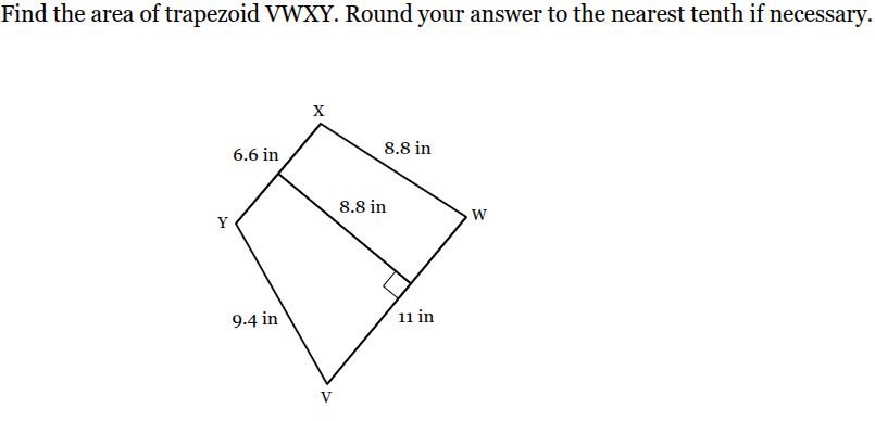 find the area of trapezoid vwxy. round your answer to the nearest tenth…