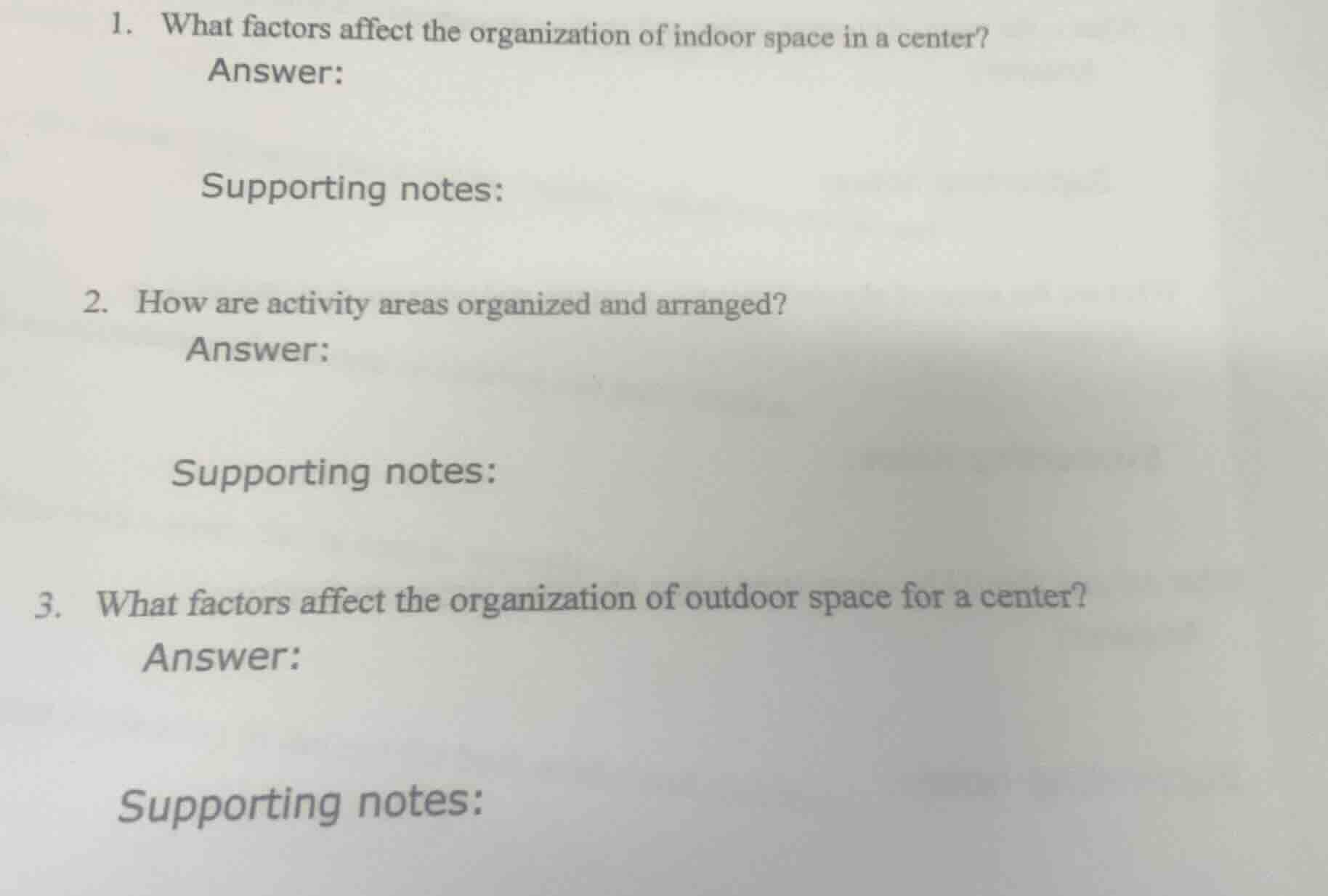 1. what factors affect the organization of indoor space in a center? an…