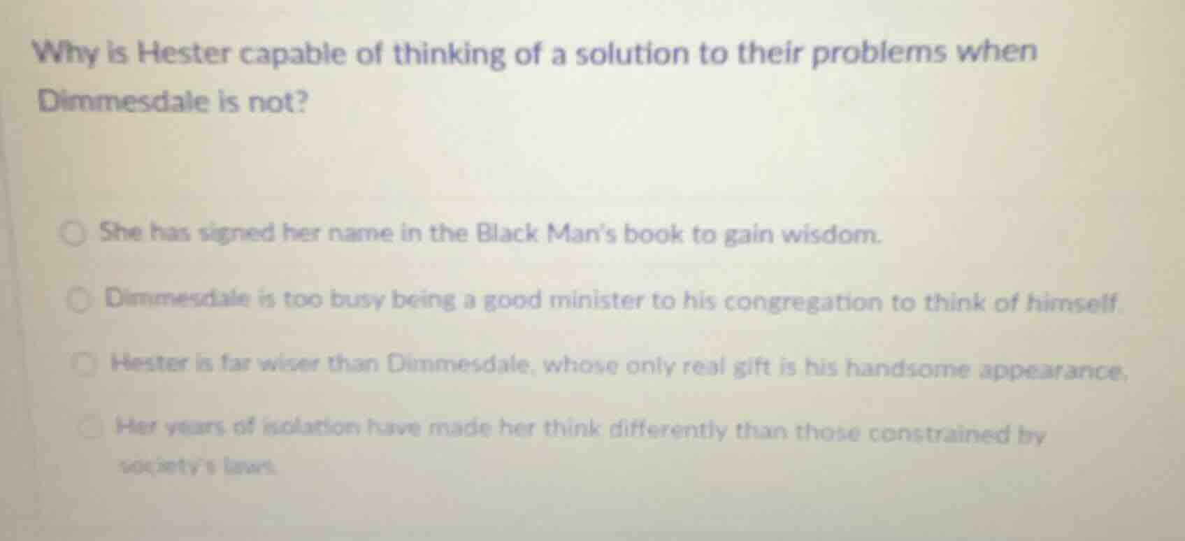why is hester capable of thinking of a solution to their problems when …