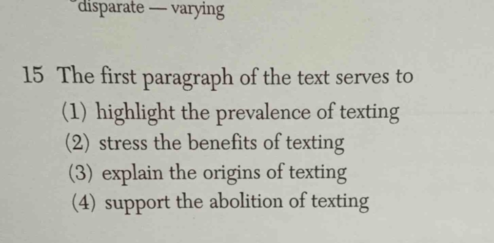 disparate — varying 15 the first paragraph of the text serves to (1) hi…