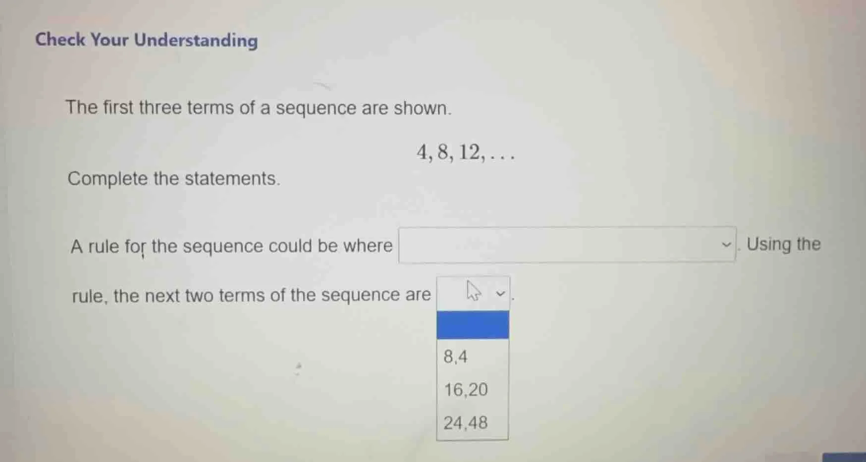 check your understanding the first three terms of a sequence are shown.…