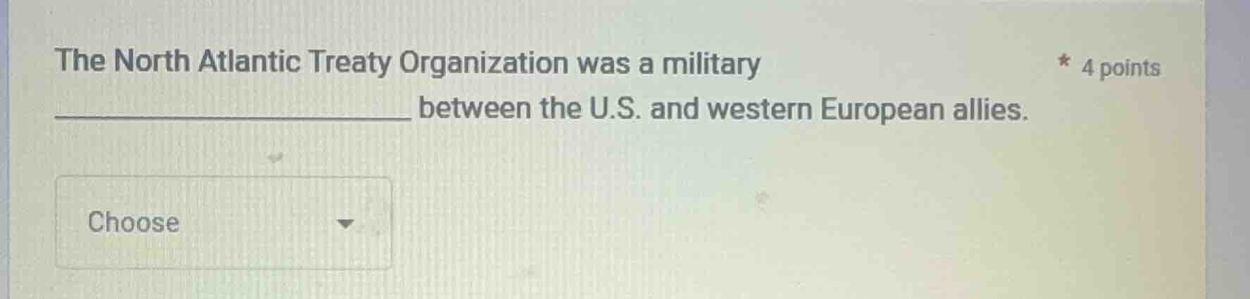 the north atlantic treaty organization was a military ______ between th…