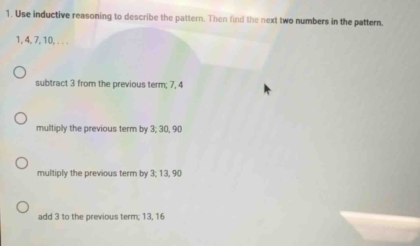 1. use inductive reasoning to describe the pattern. then find the next …