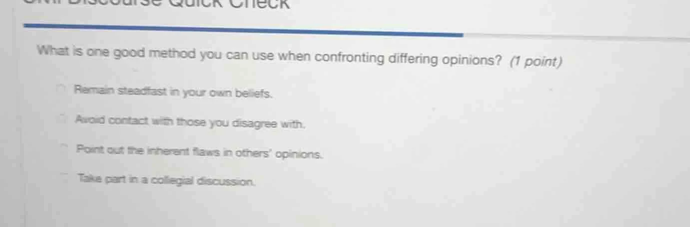 what is one good method you can use when confronting differing opinions…