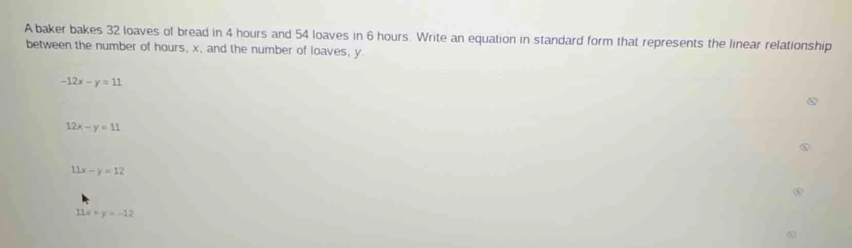 a baker bakes 32 loaves of bread in 4 hours and 54 loaves in 6 hours. w…