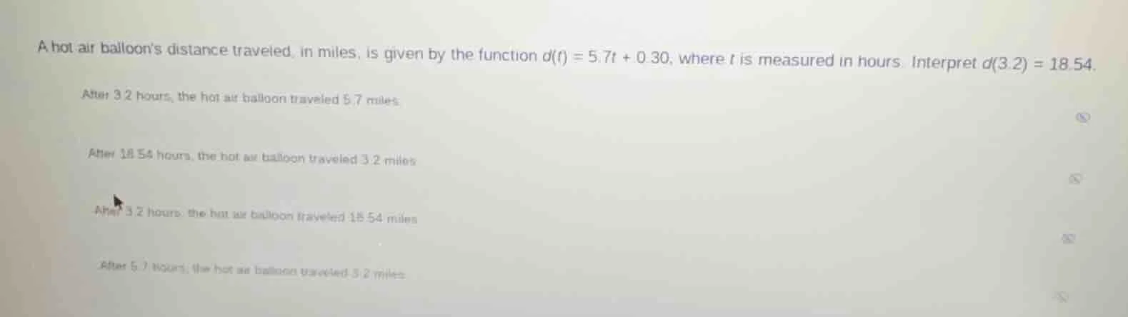 a hot air balloons distance traveled, in miles, is given by the functio…