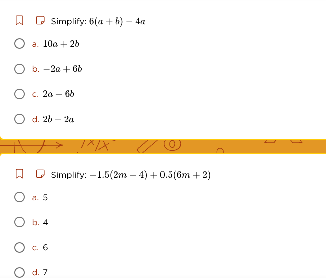 simplify: $6(a + b) - 4a$ a. $10a + 2b$ b. $-2a + 6b$ c. $2a + 6b$ d. $…